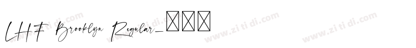 LHF Brooklyn Regular字体转换